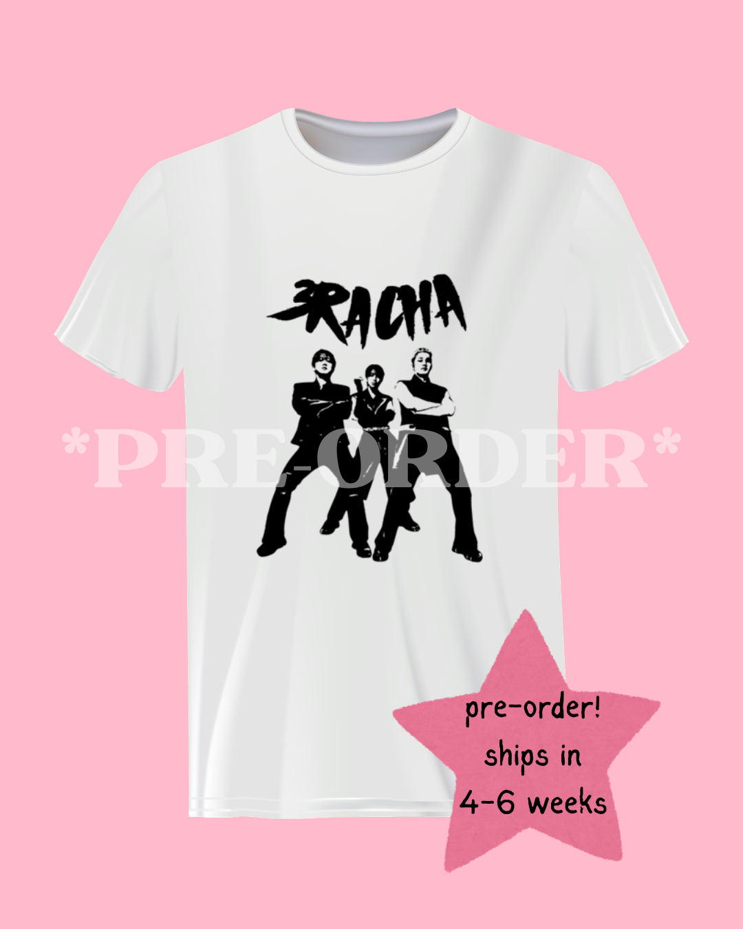 *PRE-ORDER* - 3RACHA T-Shirt